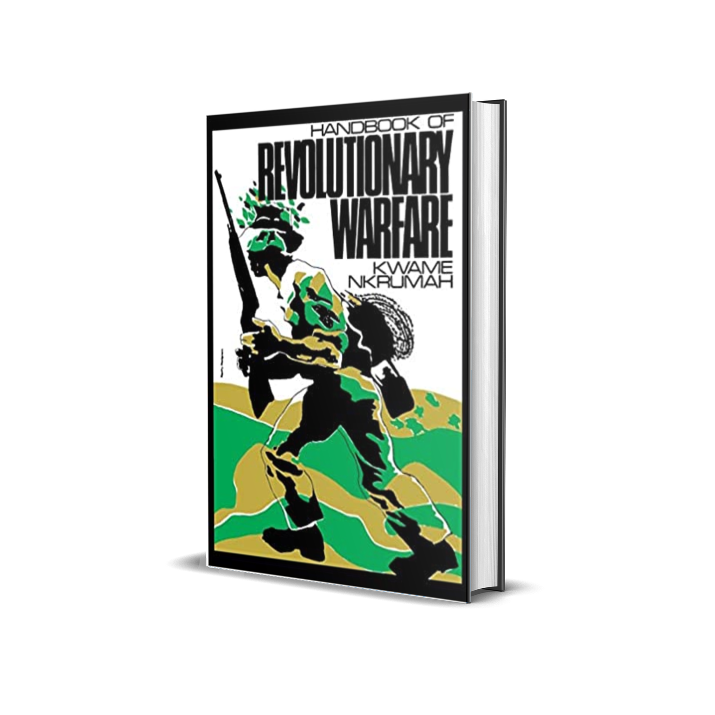 Handbook of Revolutionary Warfare by Kwame Nkrumah