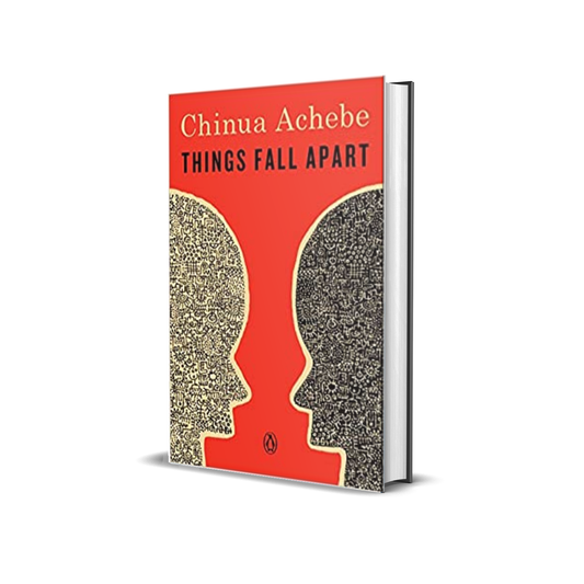 Things Fall Apart by Chinua Achebe