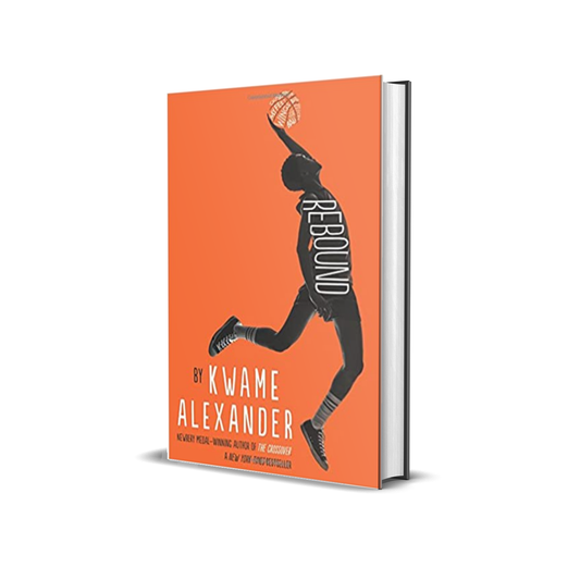 Rebound by Kwame Alexander (Hardcover)