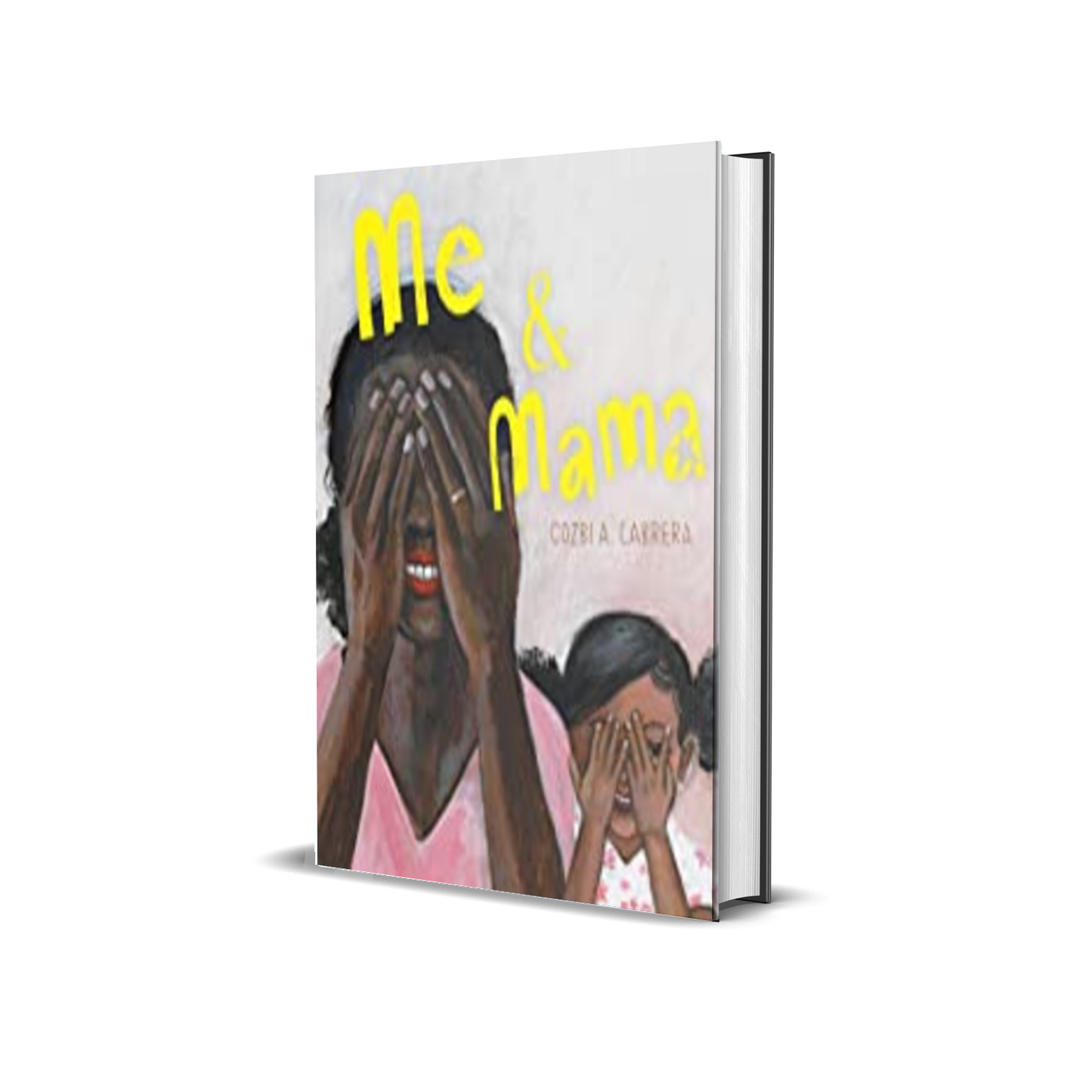 Me & Mama by Cozbi Cabrera (hardcover)