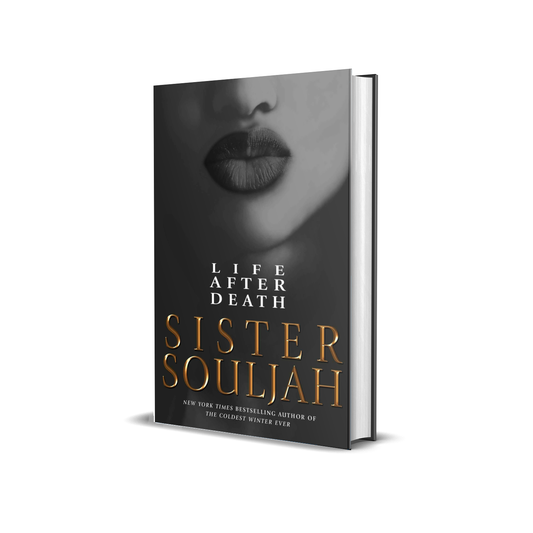 Life After Death: A Novel (The Coldest Winter Ever Book 2) by Sister Souljah