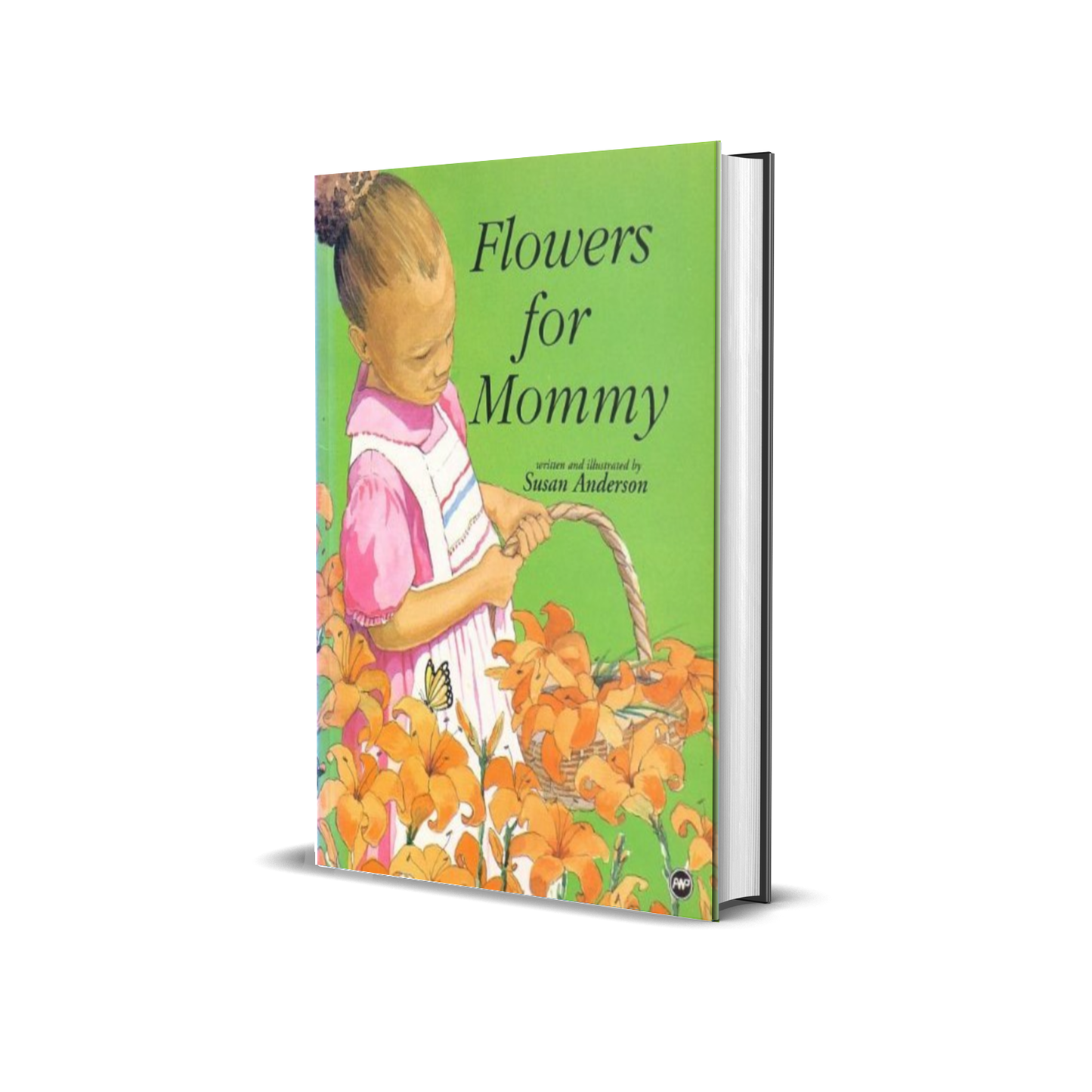 Flowers for Mommy by Susan Anderson