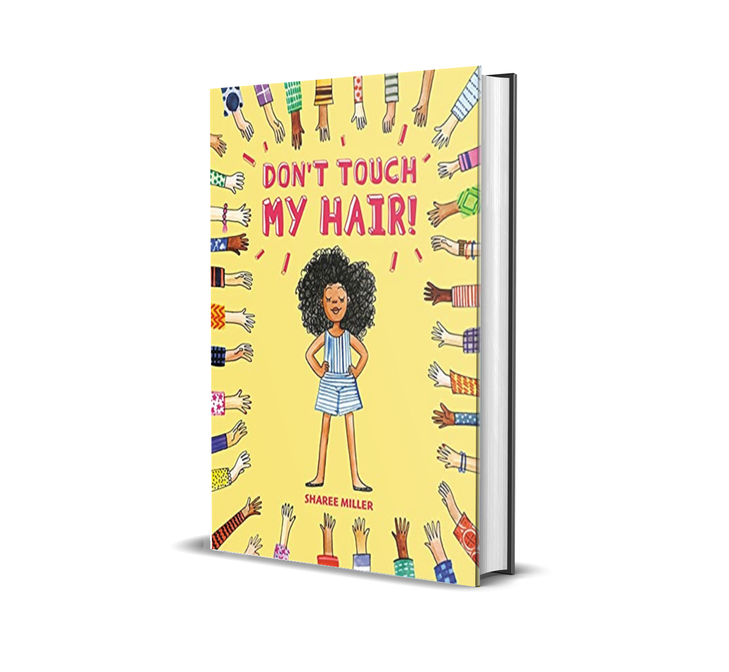 Don't Touch My Hair by Sharee Miller