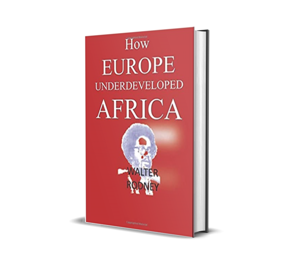 how europe underdeveloped africa goodreads